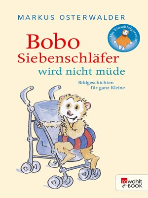 cover image of Bobo Siebenschläfer wird nicht müde